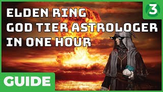 OP IN ONE HOUR - Astrologer Elden Ring Beginner's Guide - Three Minute Game Pass