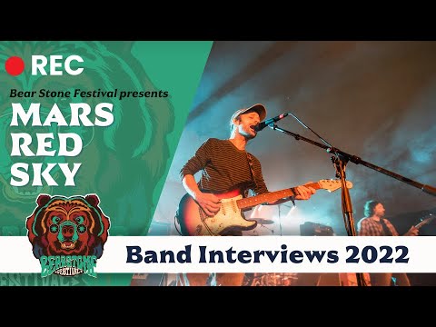 | Interview | MARS RED SKY | Bear Stone Festival 2022