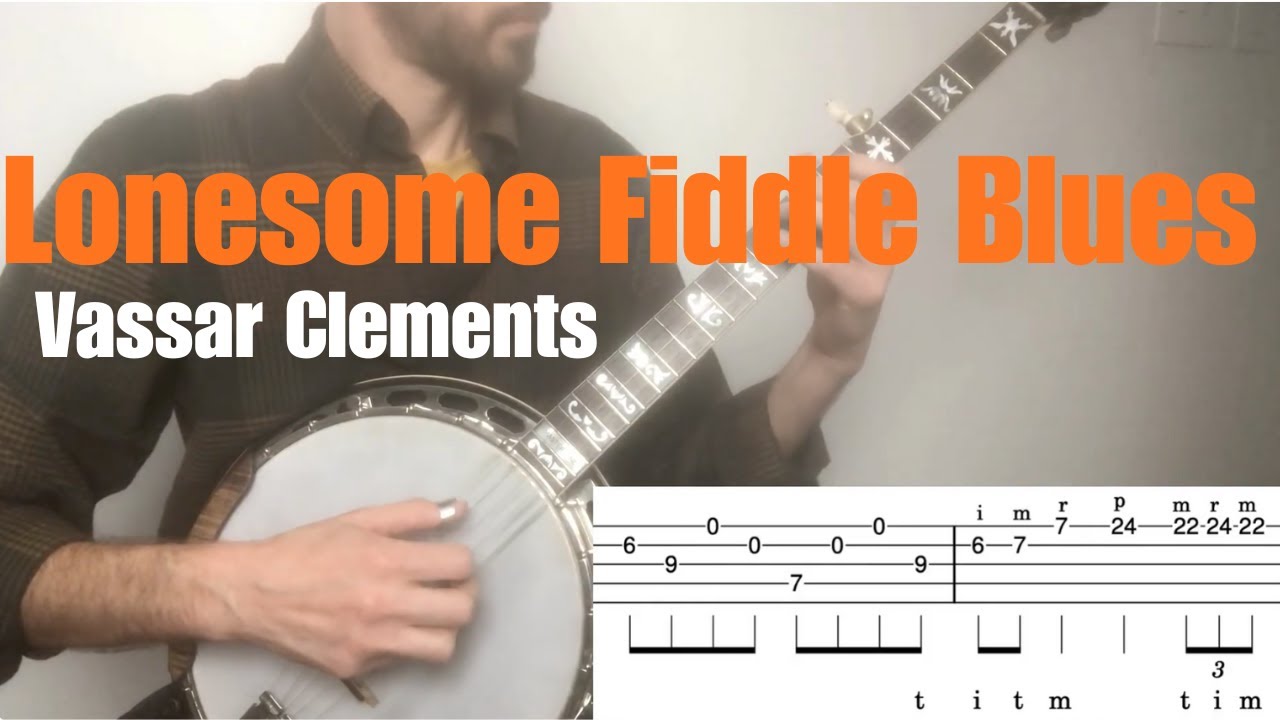 Lonesome Fiddle Blues//Vassar Clements banjo lesson