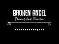 Broken angel slowed  reverb  arash  lofi songs  english lofi song channel