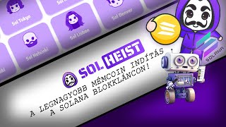 SOLHEIST - Brutális MEMECOIN a Solana blokkláncon!