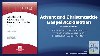 Video thumbnail of "Advent and Christmastide Gospel Acclamation | Tony Alonso"