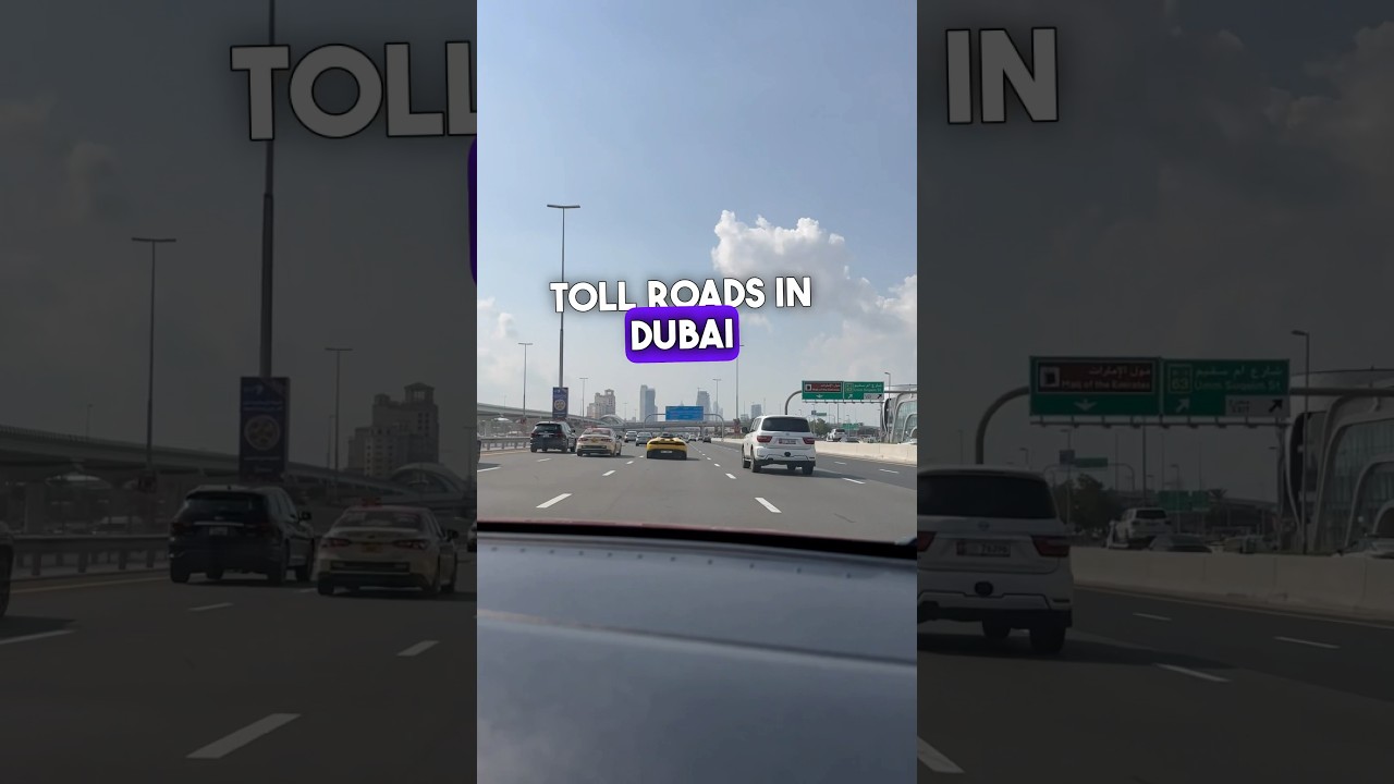 Toll roads in Dubai😎