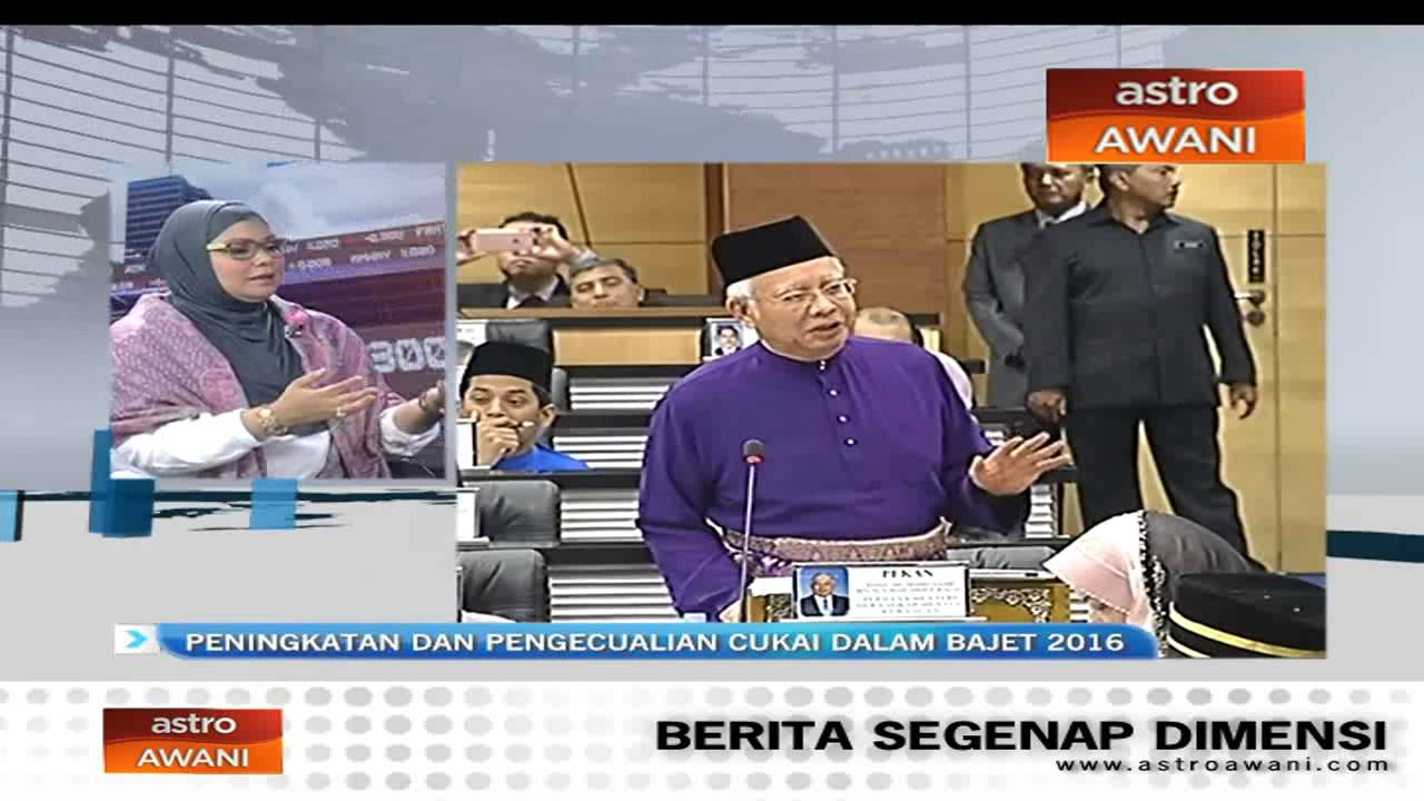 Peningkatan Dan Pengecualian Cukai Dalam Bajet 2016 Youtube