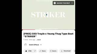 STRIKER | CEO Trayle x Young Thug Type Beat