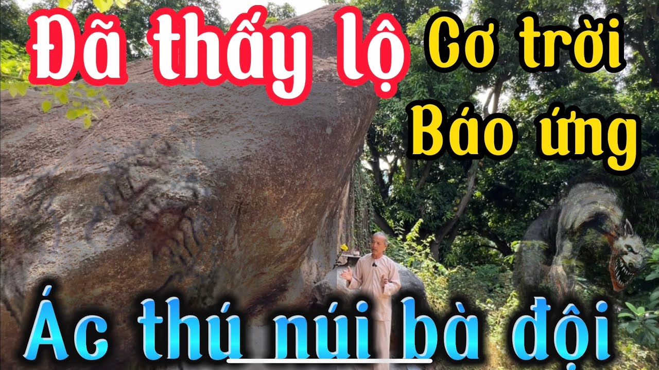 Phát hiện cổng cửa ở núi bà đội ôm,nơi ác thú xuất hiện sao này