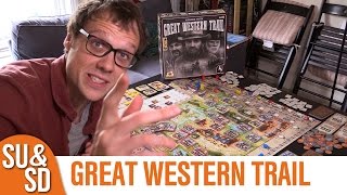 Great Western Trail - Shut Up & Sit Down Review