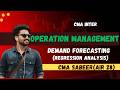 Demand or Sales Forecasting I CMA Inter I Operation Management I Regression Analysis.