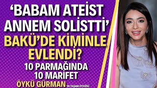 Öykü Gürman | Sen Türkülerini Söyle Jürisi Sen Anlat Karadeniz Asiye, Öykü Gürman Kimdir?