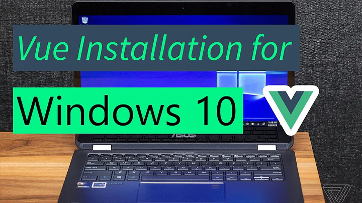 How to Install Vue on Windows