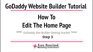 GoDaddy Website Tutorial:  Editing the Home Page Using Go Daddy Site Builder