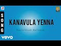 Kaaraikkudi Kallakudi - Kanavula Yenna Tamil Song | Jawahar Wattal Whatsapp Status Video Download Free