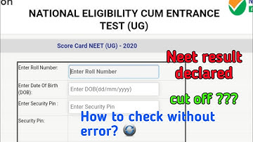 Neet result declared, नहीं होगा error , ऐसे करें check । 2020