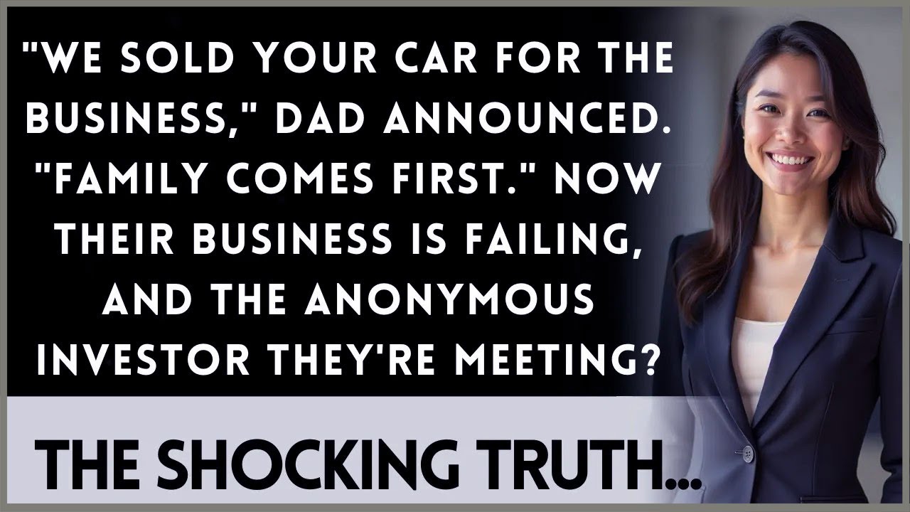 Parents Sold My Car To Fund Their Business, Now They Need My Investment