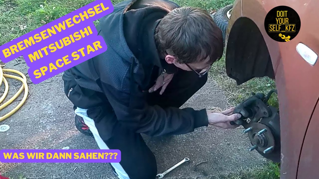 Mitsubishi Space Star Bremsen Wechseln