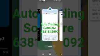 Auto Trading Software  working in all segments in mobile phone
