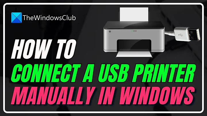 How to connect a USB printer manually in Windows 11