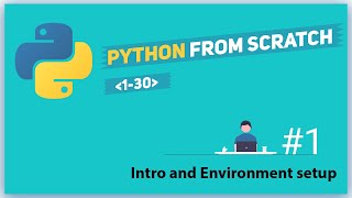 python lesson 1 intro and environment setup