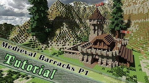 Minecraft Tutorial: How To Build A Medieval Barrack! Part 2/2