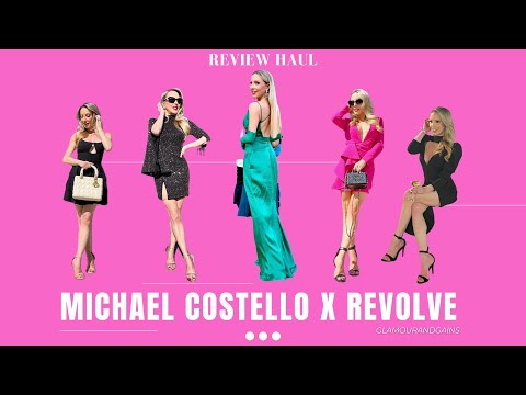 Michael Costello X Revolve Review Haul | An Honest Look - Is It Worth It?