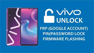 How to Unlock Vivo X21 - PD1728F FRP unlock, password remove & flashing service