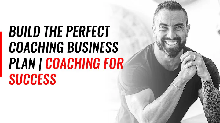 Build The PERFECT Coaching Business Plan | Coaching For Success