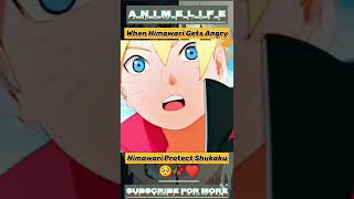Himawari Protect Shukaku🥺🥀|When Himawari gets Angry🥶 #naruto #boruto #youtubeshorts 🔥🔥