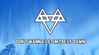 Neffex - Don'T Wanna Let Myself Down [Copyright Free] No.126