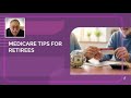 Medicare Tips for Retirees | Retirement Transition Planning... For Peace of Mind