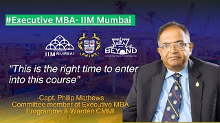 Capt. Philip Mathews, Committee member of Executive MBA & Warden CMMI on Executive MBA - IIM Mumbai