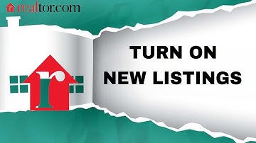 How To Turn On New Listings Notifications On Realtor.Com App