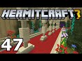 Hermitcraft 7: The Royal Entrance! (Episode 47)