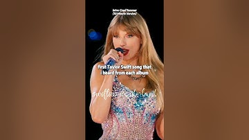 first Taylor Swift song that i heard from each album | #taylorswift #shorts