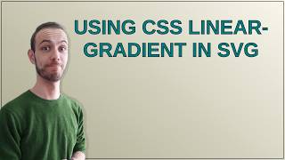 Using CSS linear-gradient in SVG