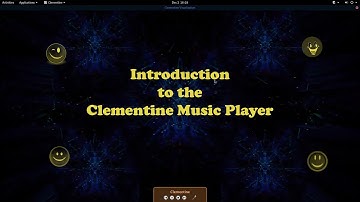 Introduction to Clementine Music Player