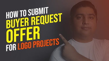 How To Submit Buyer Request Offer For Logo Projects On Fiverr