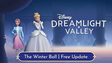 Disney Dreamlight Valley – The Winter Ball Update Trailer