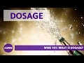 What is dosage sparkling wine production