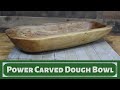 Power Carved Dough Bowl