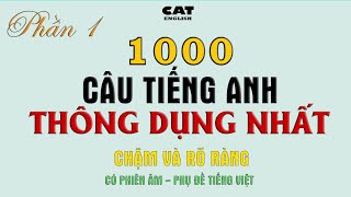 1000 câu Tiếng anh thông dụng nhất - Phần 1