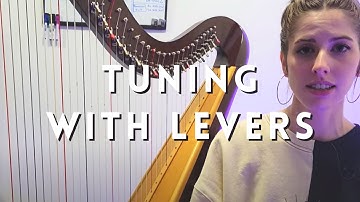 Tuning  a Harp with Levers