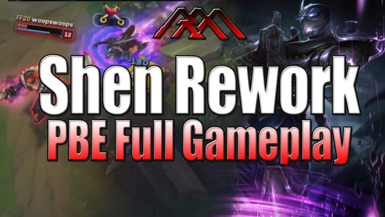 Shen Rework - Top Lane Gameplay - League of Legends - YouTube