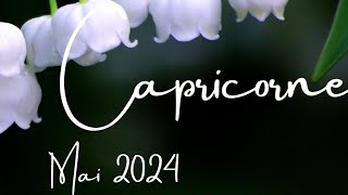 ♑ Capricorne ♑ Mai 2024 😊 Un VŒU exaucé, FIN des difficultés, VICTOIRE en Amour💍💰🦋💎☺️🎁