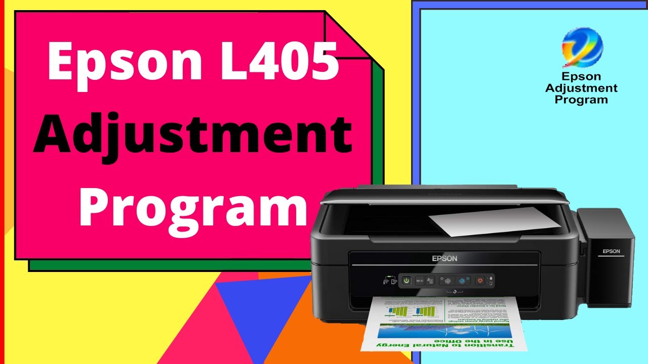 Epson L405 Adjustment Program