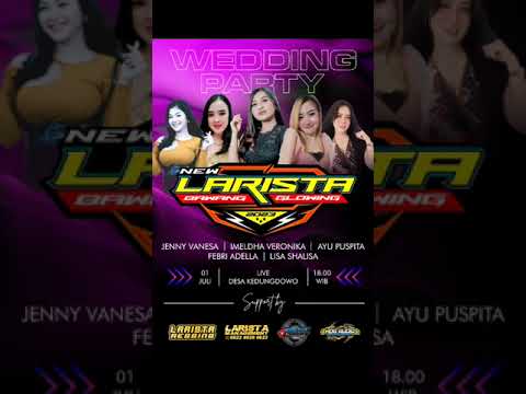 New larista full album live kedungdowo