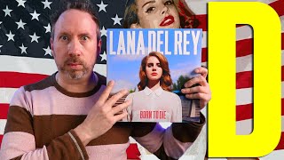 Brit Producer Reaction - Born to Die - Lana Del Rey - To the end...