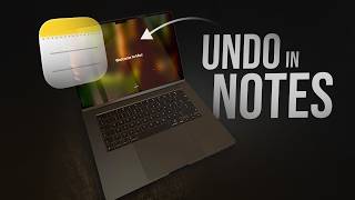 How to Undo on Notes on Mac