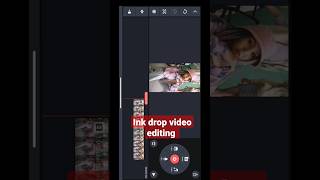 ink drop video editing in kinemaster #videoediting #videoedit #shorts #kinemaster