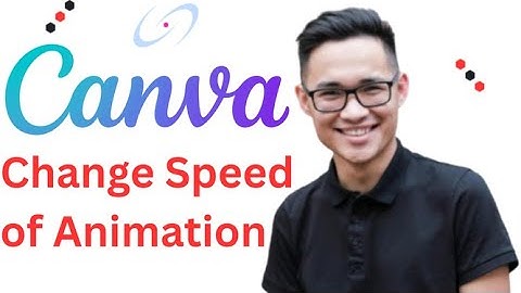 How to Change the Duration of an Animated Graphic Canva Animation Speed Full 2025 Guide