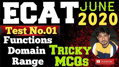 ECAT-2020|TEST.NO.01 MATHS|FUNCTION,Its Domain And Range